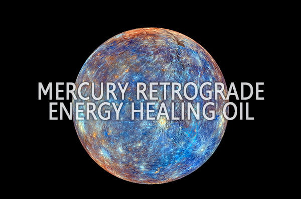 Mercurt Retrograde Energy Healing Oil